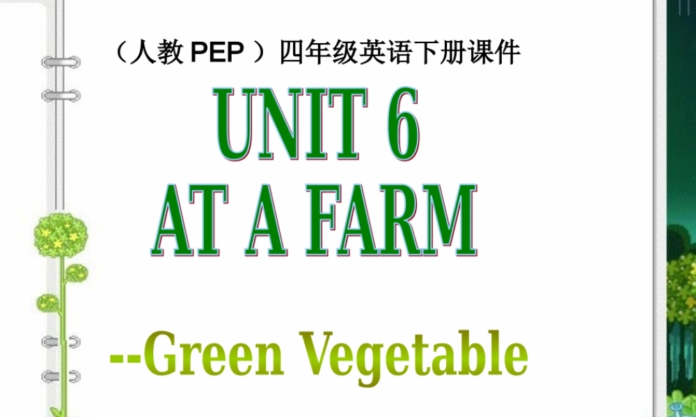 人教PEP版英语四下《Unit 6 At a farm》Green VegetablePPT课件[www.edudown.net].ppt
