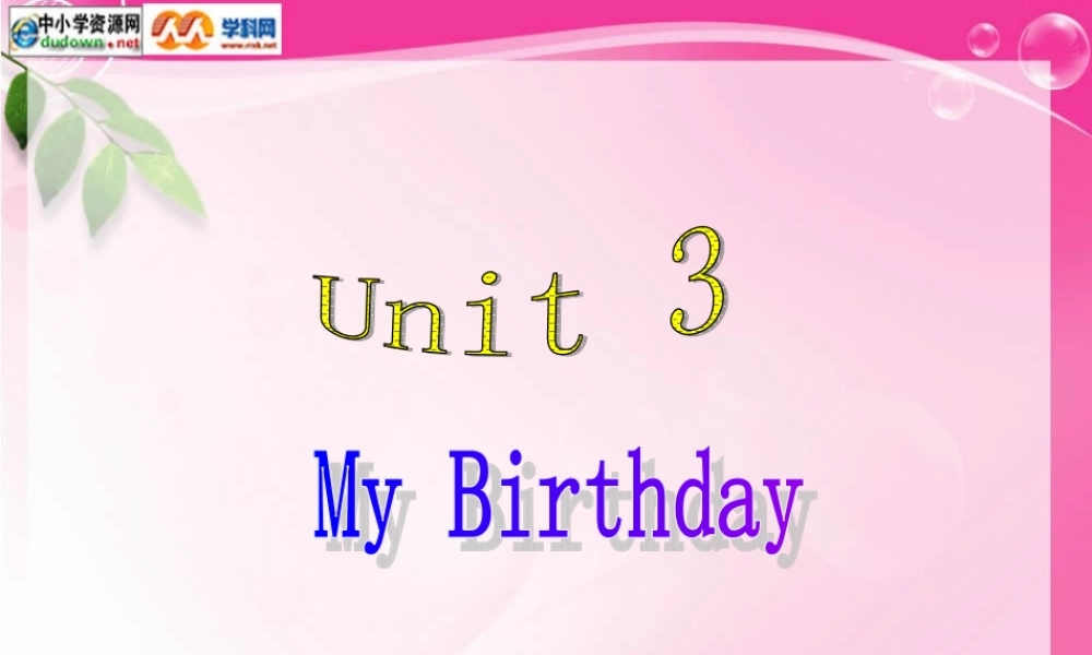 人教PEP版英语五下《Unit 3 My Birthday》PPT课件之三[www.edudown.net].ppt
