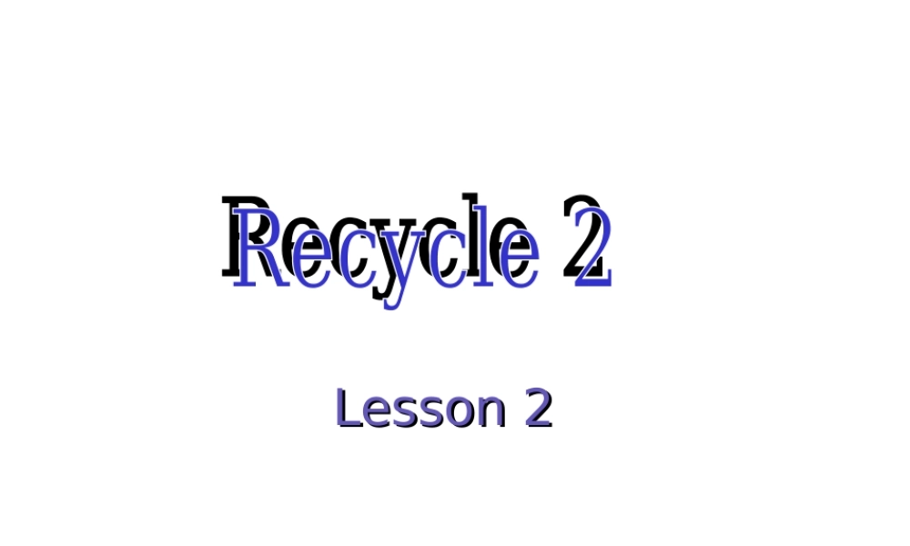 人教版小学五年级上册英语Recycle2Lesson2公开课教学PPT课件.ppt