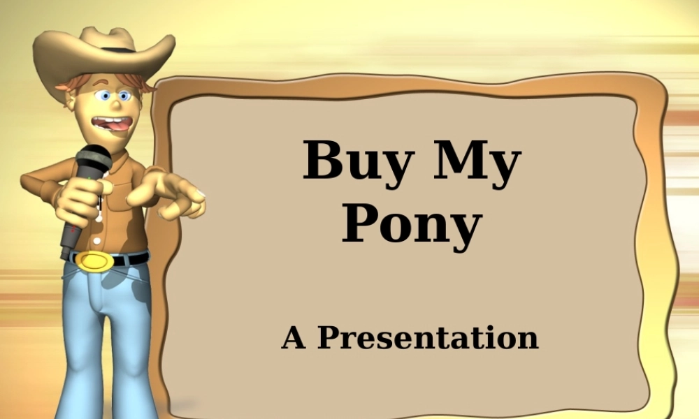 buy_my_pony017.ppt