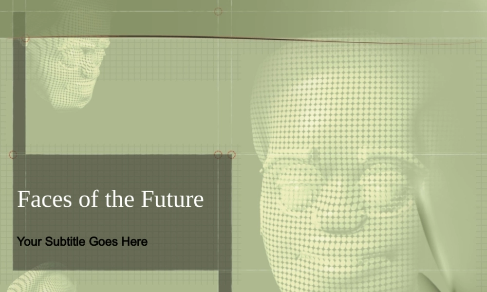 faces_of_the_future030.ppt