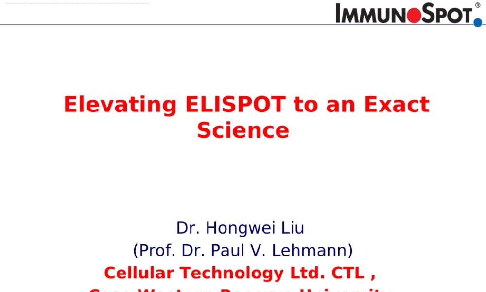 Elevating ELISPOT to an exact science(1).ppt