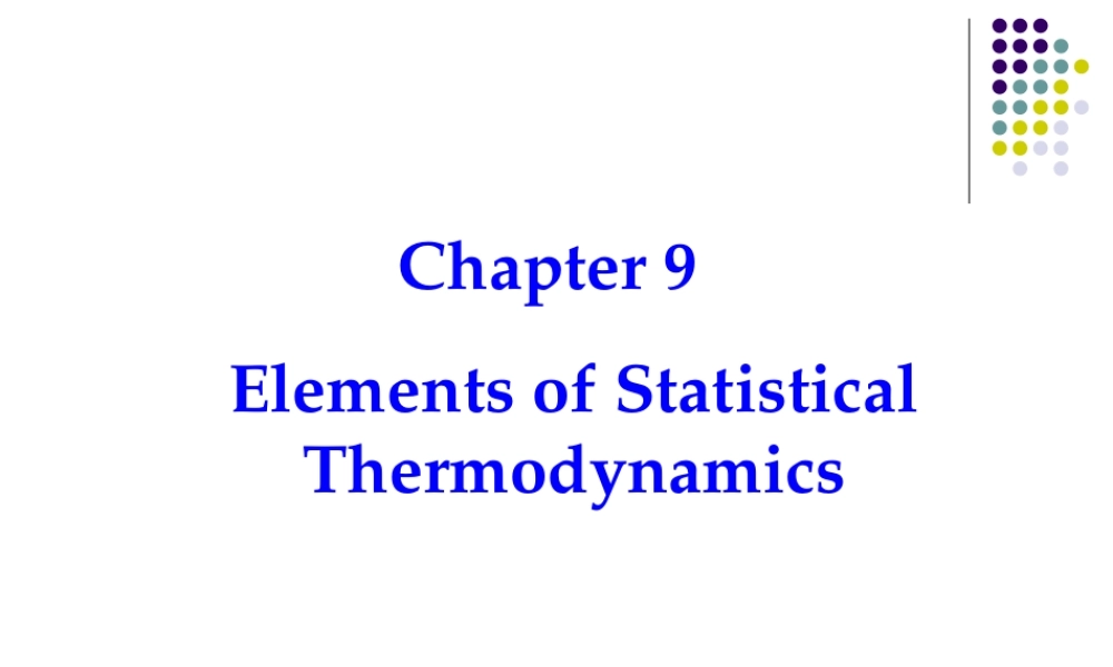 第九章 统计热力学.ppt