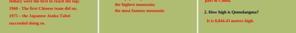 八年级英语下册 Unit 7 What`s the highest mountain in the world课件2 .ppt