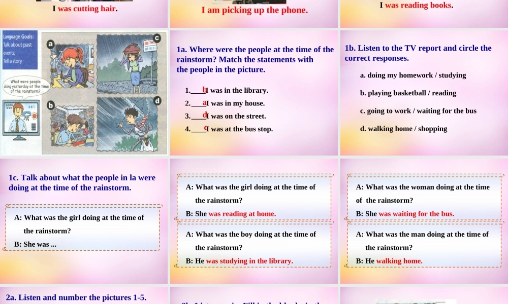 河北省承德县三沟初级中学八年级英语下册 Unit 5 What were you doing when the rainstorm came课件5 .ppt