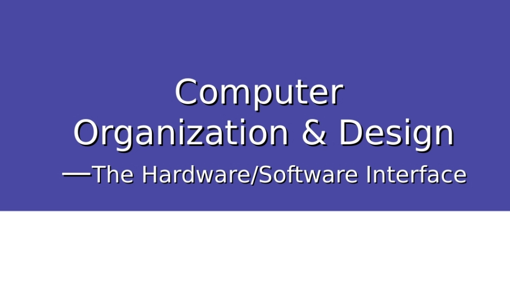 1.Computer+Abstractions+and+Technology.ppt