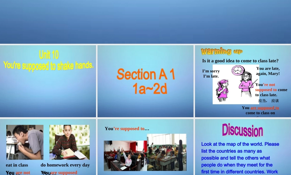 九年级英语全册 Unit 10 You’re supposed to shake hands课件2.ppt