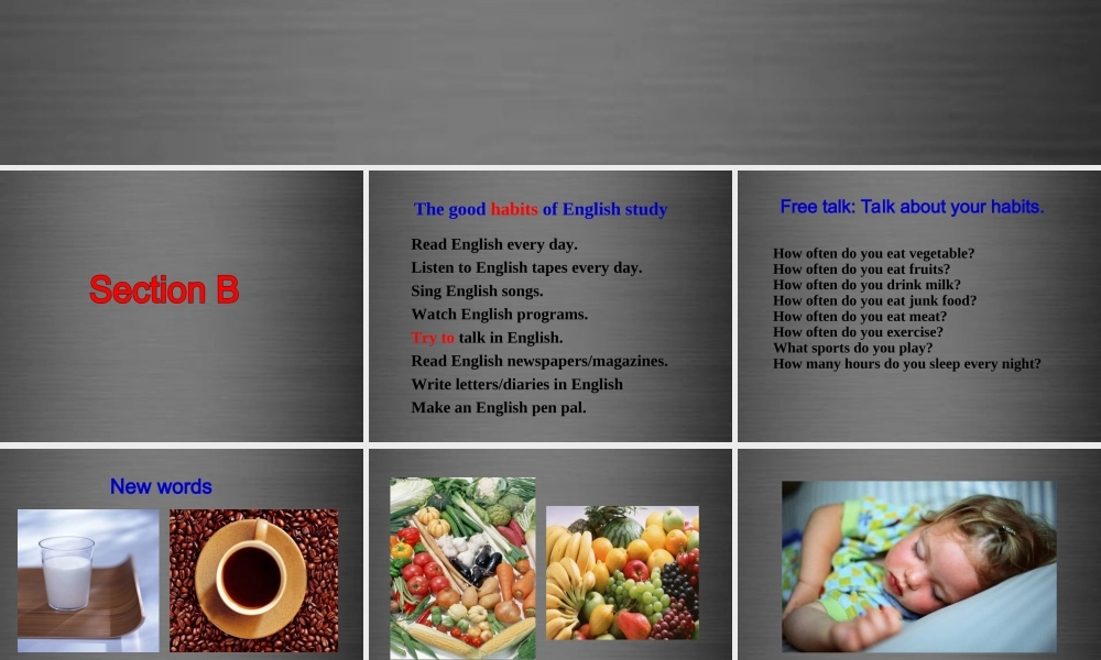 广东省韶关市曲江县大塘中学八年级英语上册 Unit 2 How often do you exercise Section B课件.ppt