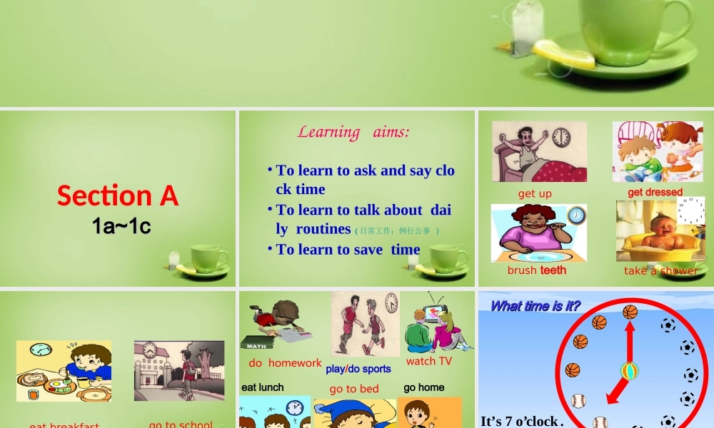 【名师精品】7 《Unit 2 What time do you go to school》课件.ppt