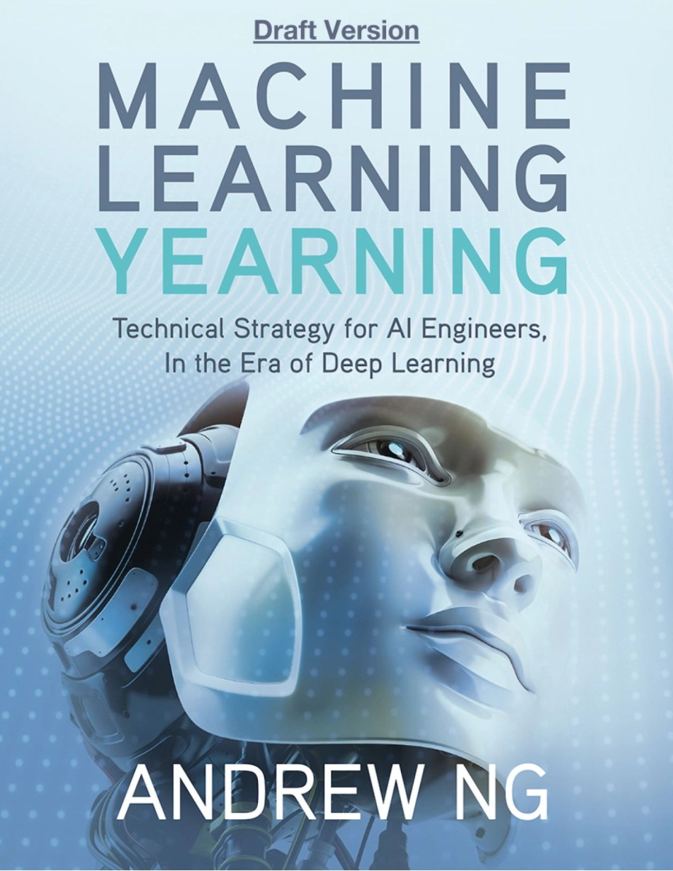 吴恩达-Machine Learning Yearning.pdf_第1页