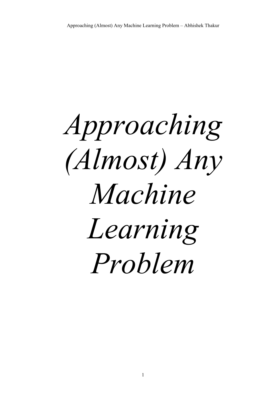 关于机器学习的一些问题汇总（英）-300页-WN6.pdf_第1页
