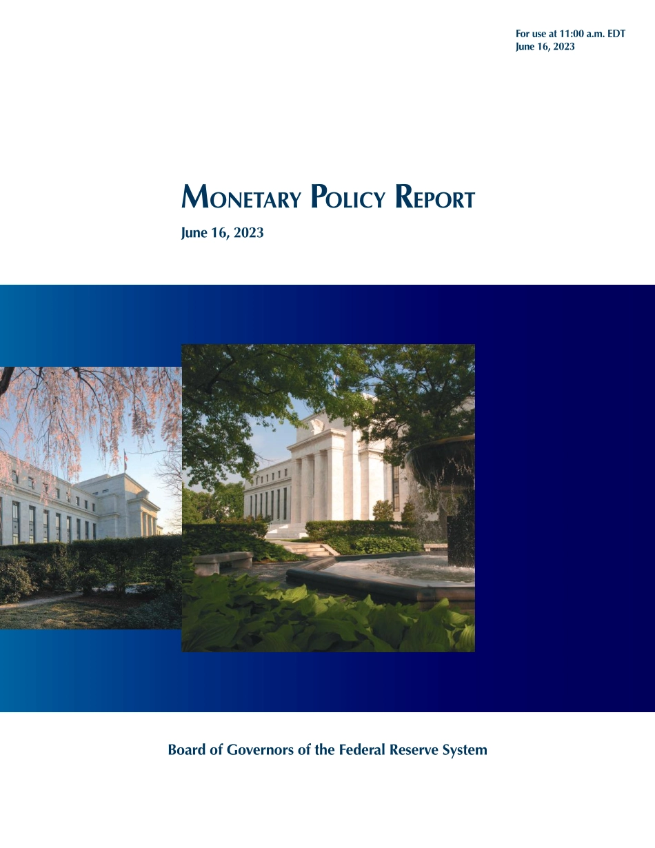 美联储货币政策报告（2023年6月）（英）-美国联邦储备系统理事会-2023-WN6.pdf_第1页