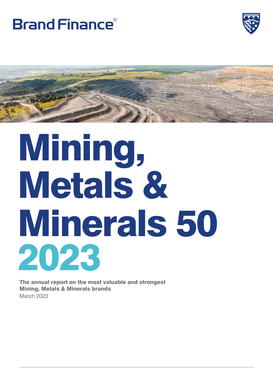 品牌价值-最有价值和最强的采矿、金属和矿产品牌50强的2023年度报告（英）-2023-WN5.pdf_第1页