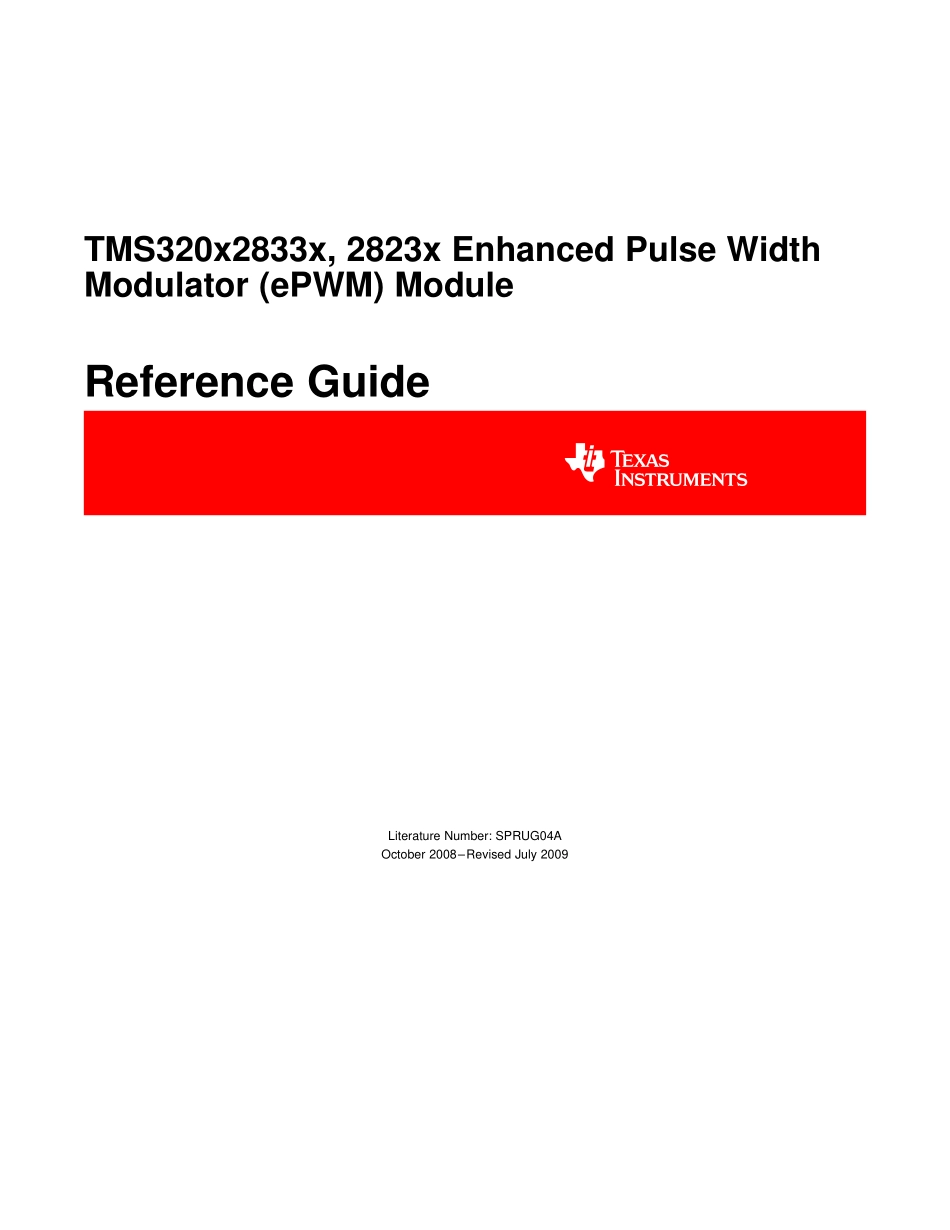 TMS320x2833x, 2823x Enhanced Pulse Width Modulator (ePWM) Reference Guide (1).pdf_第1页