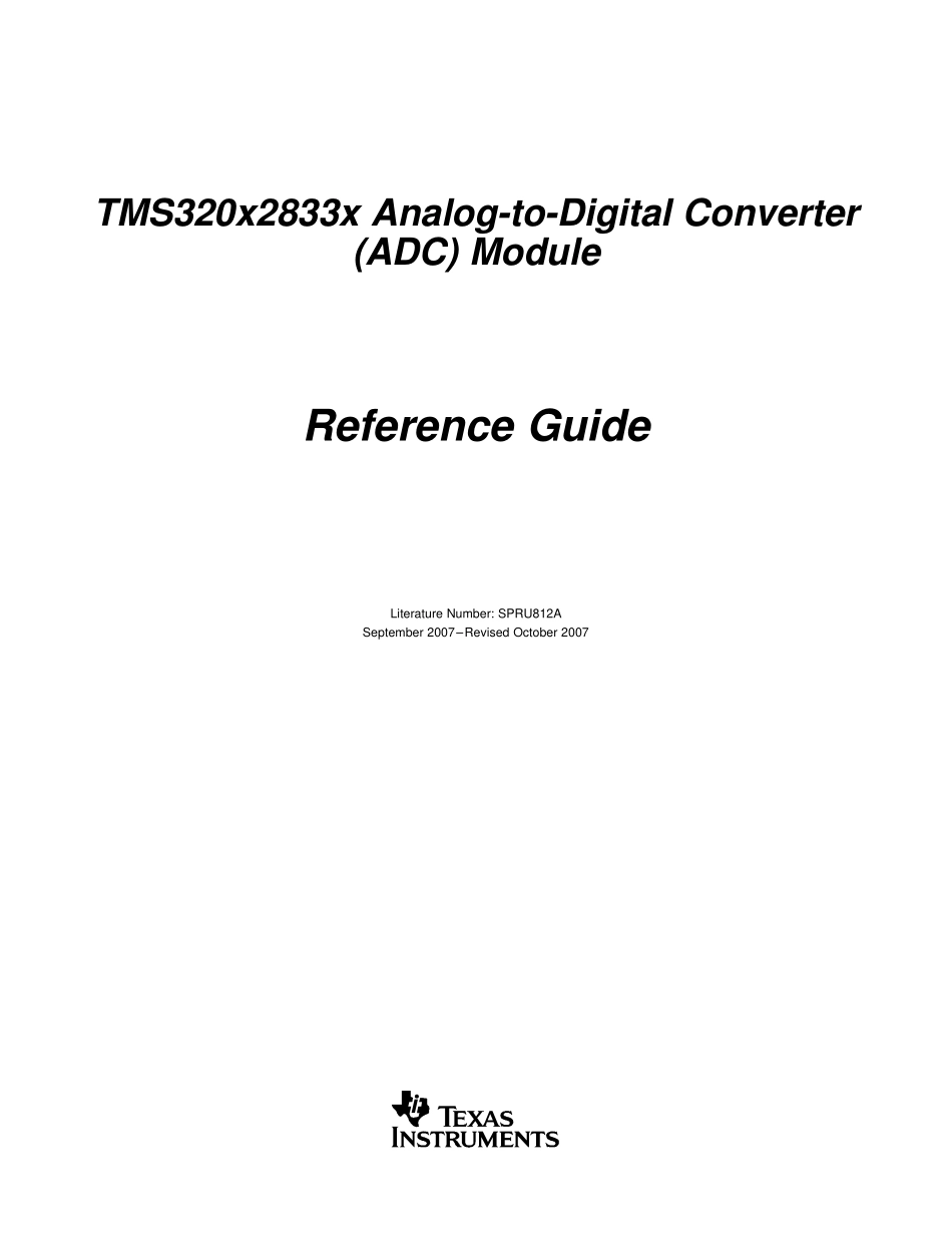 TMS320x2833x, 2823x Analog-to-Digital Converter (ADC) Module Reference Guide (1).pdf_第1页