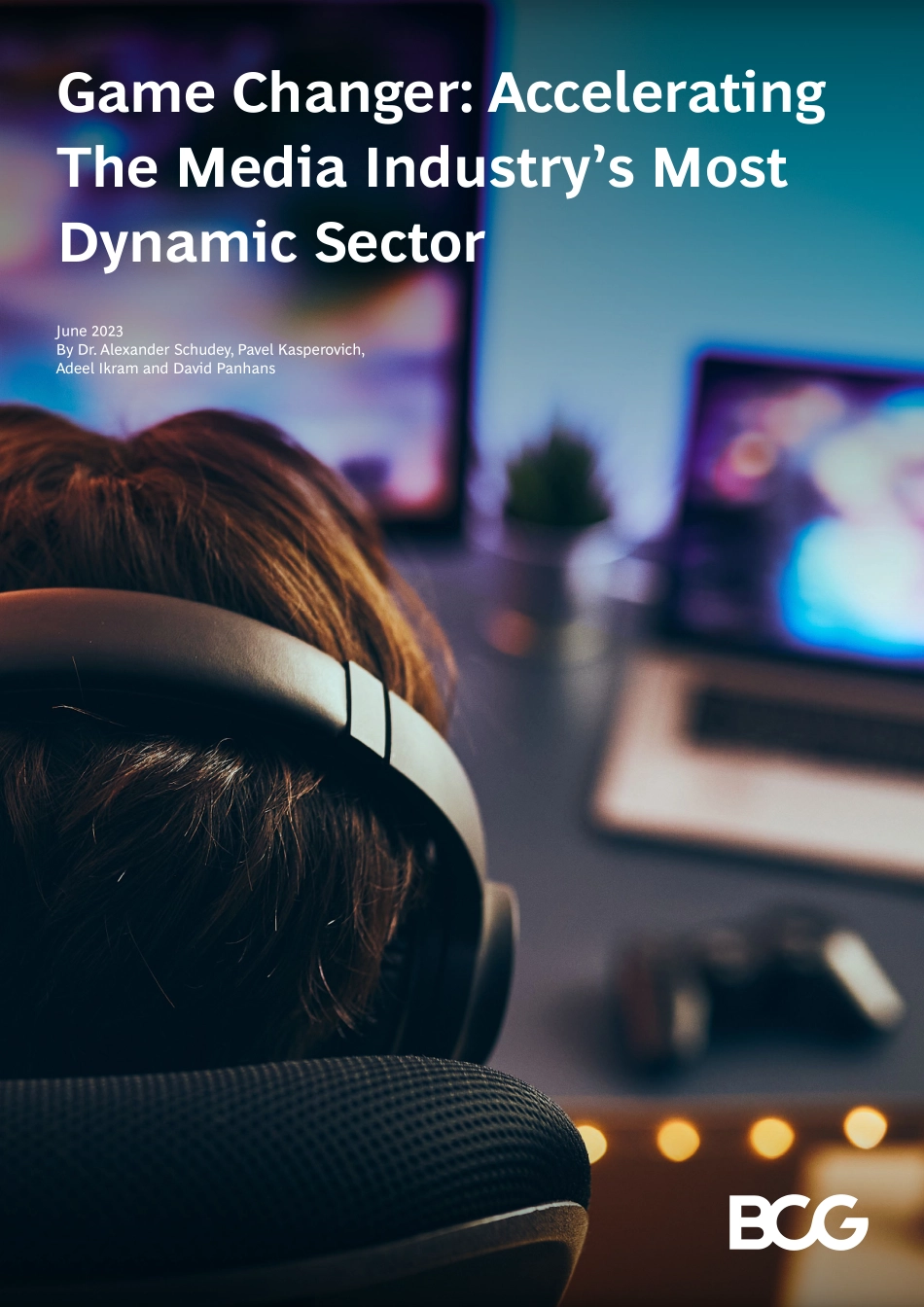 BCG+游戏规则改变者：加速媒体行业最具活力的部门-25页-WN6.pdf_第1页