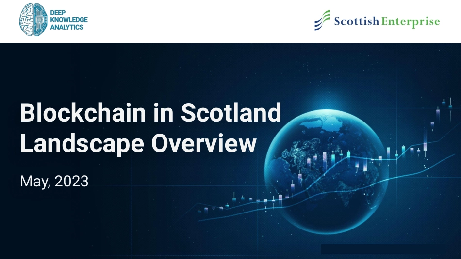 DKA+2023苏格兰区块链景观概览-79页-WN6.pdf_第1页