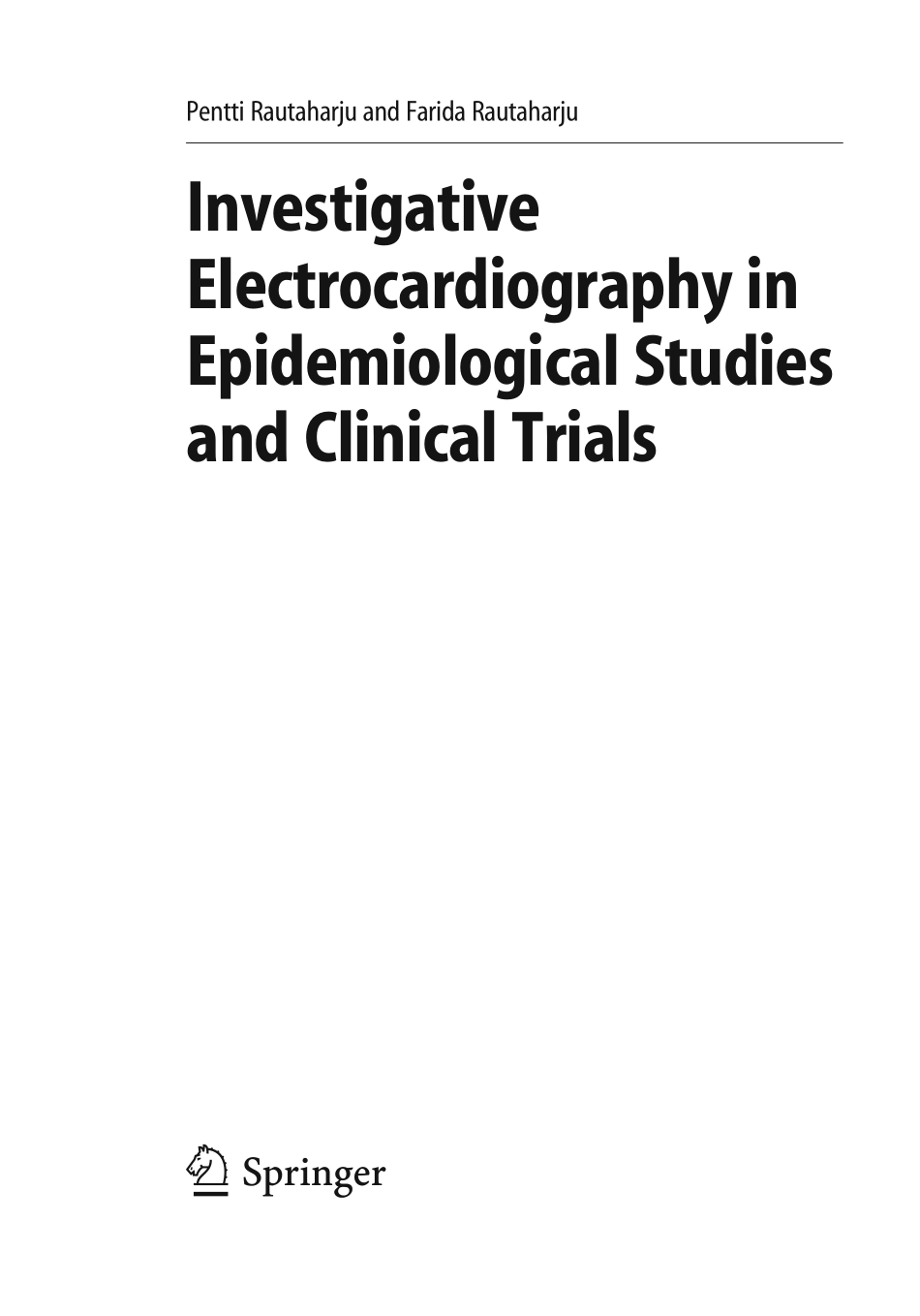 Investigative Electrocardiography in Epidemiological Studies and Clinical Trials.pdf_第3页