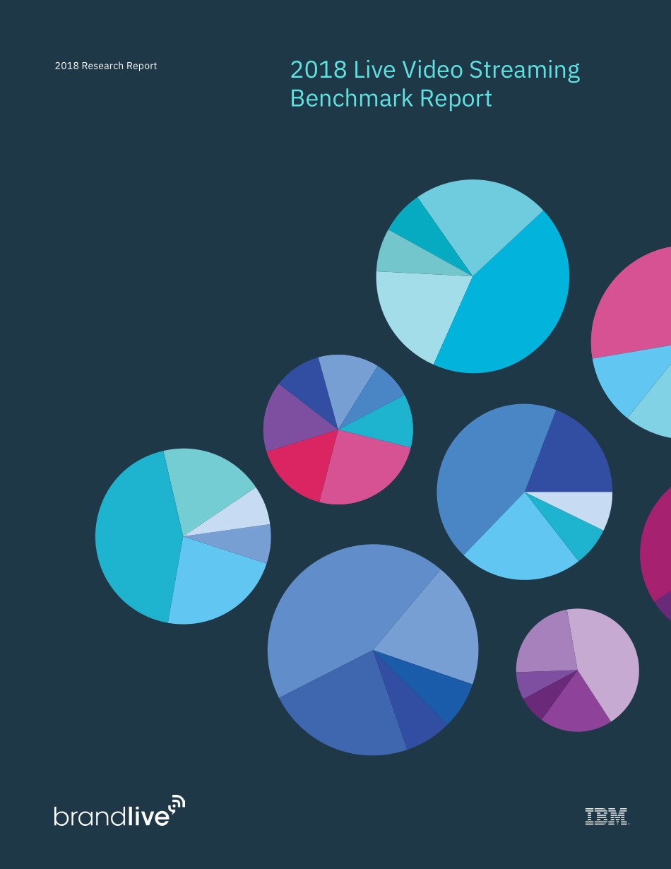 IBM：2018年直播视频流报告(英文版)(10页).pdf_第1页