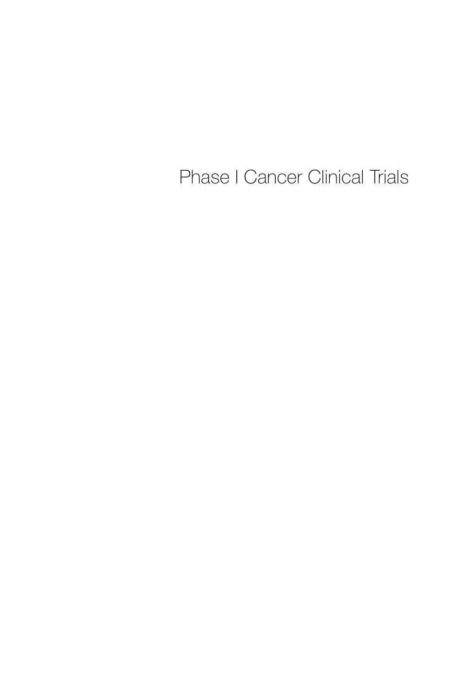 Phase I Cancer Clinical Trials.pdf_第2页