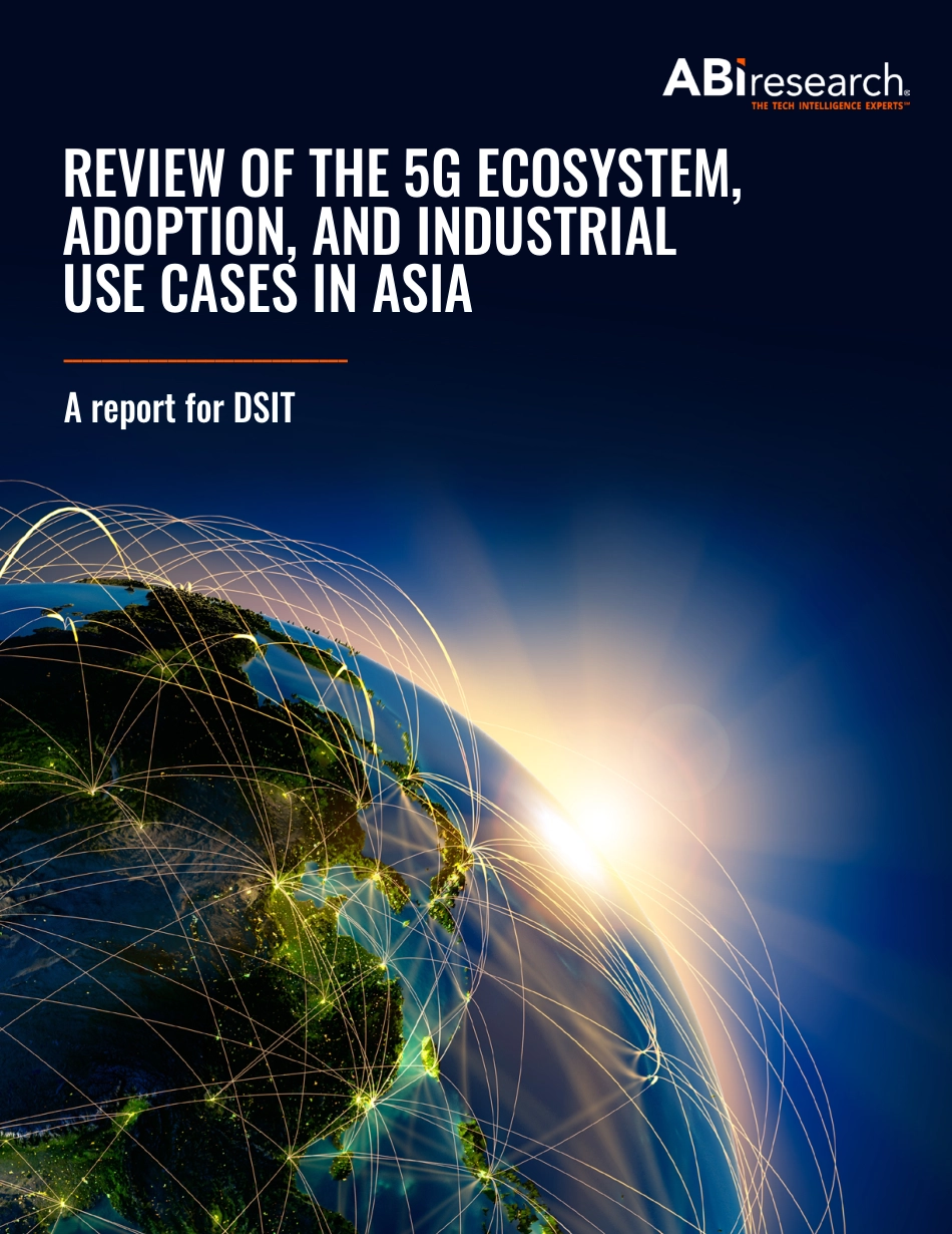 ABI+亚洲5G生态系统回顾、采用情况和工业使用案例-135页-WN5.pdf_第1页