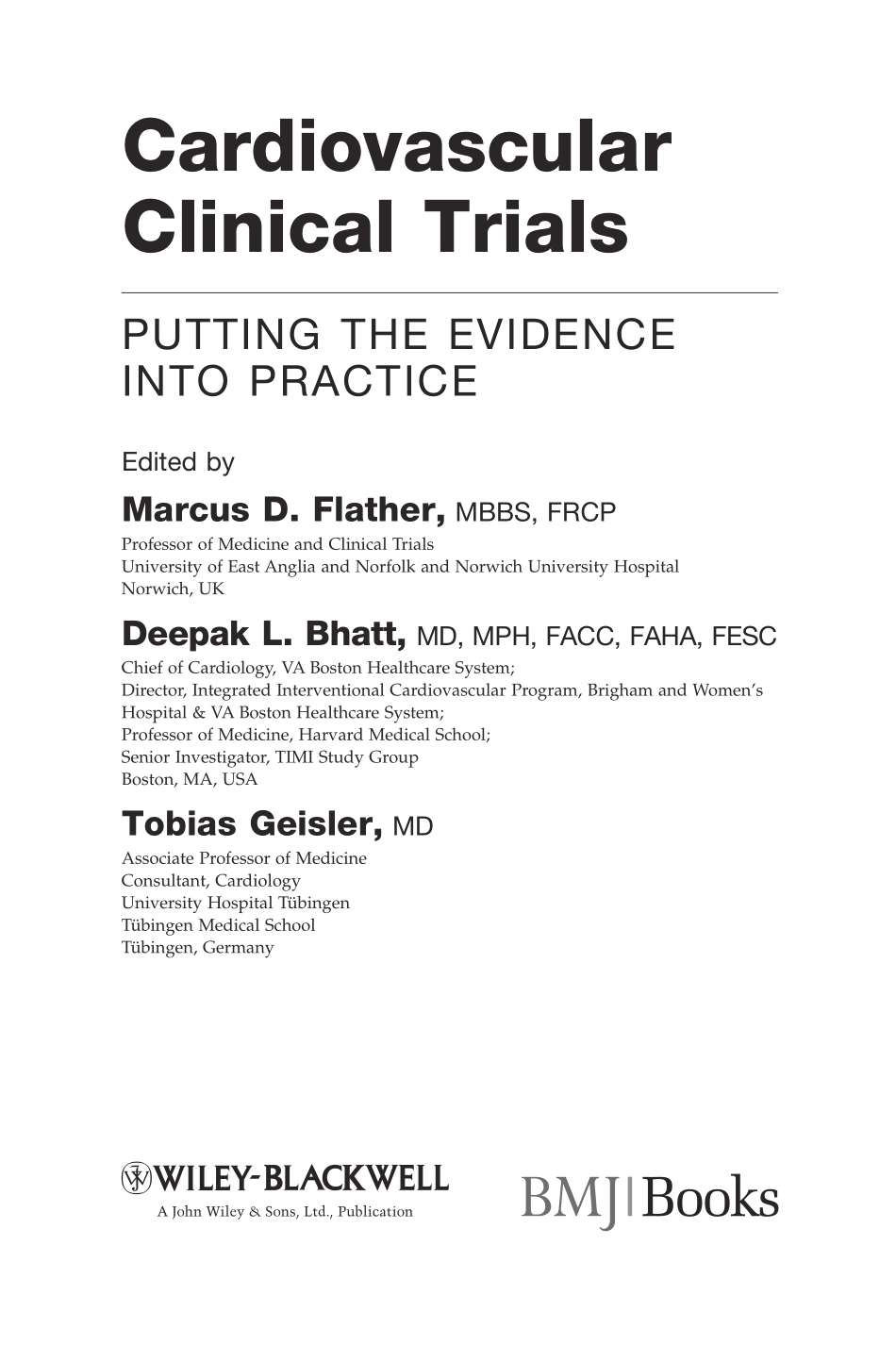 Cardiovascular Clinical Trials_ Putting the Evidence into Practice.pdf_第2页