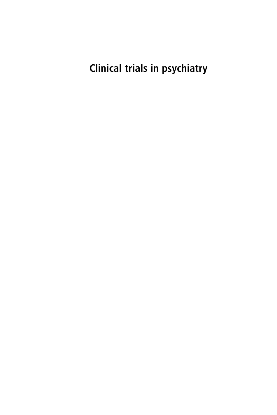 Clinical trials in psychiatry.pdf_第3页