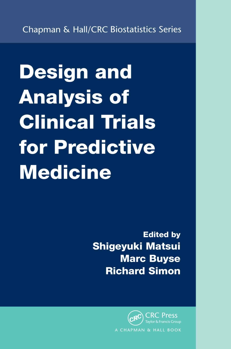 Design and Analysis of Clinical Trials for Predictive Medicine.pdf_第1页