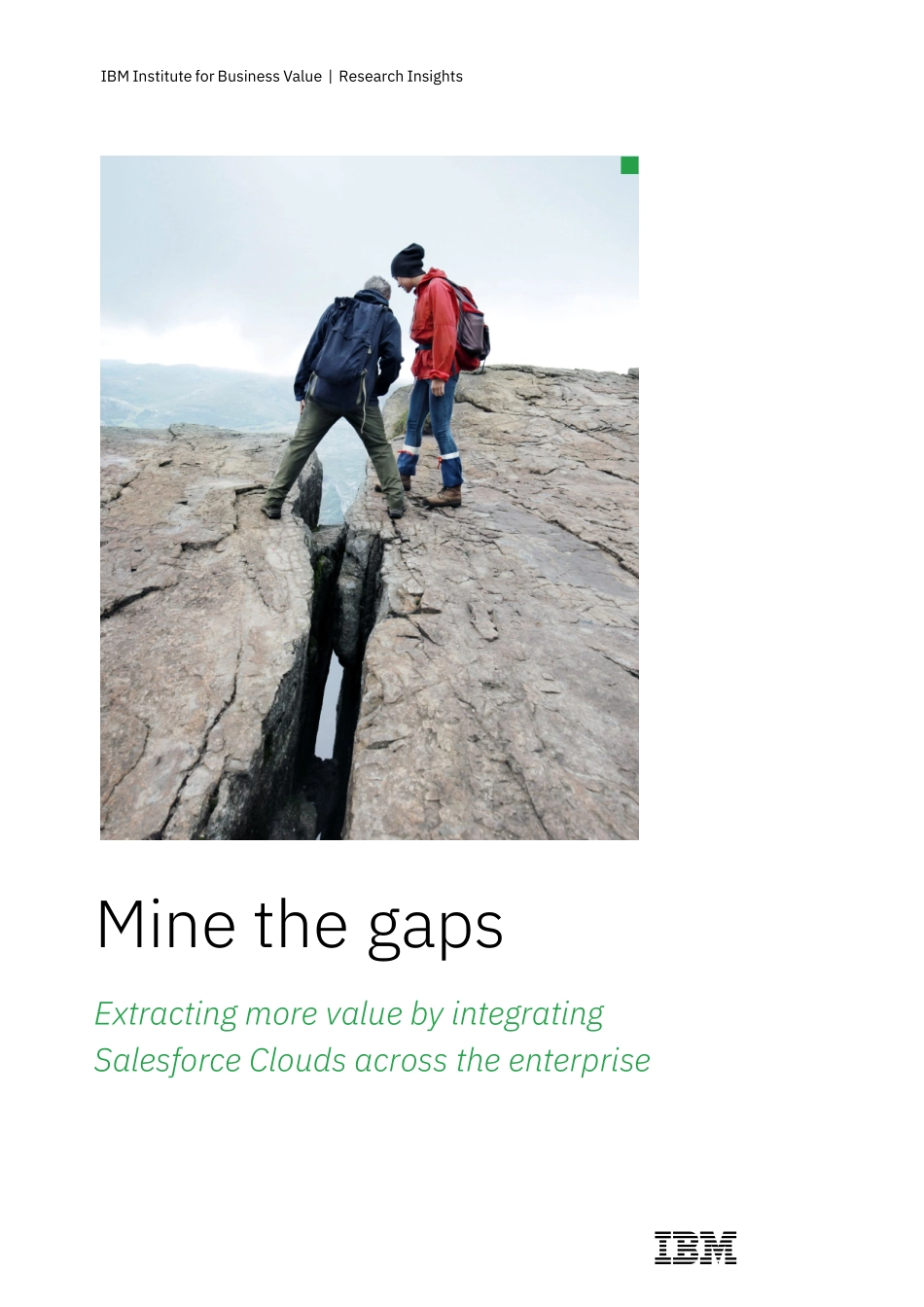 IBM+我的差距：通过在整个企业范围内集成Salesforce+Cloud获取更多价值-28页-WN5.pdf_第1页