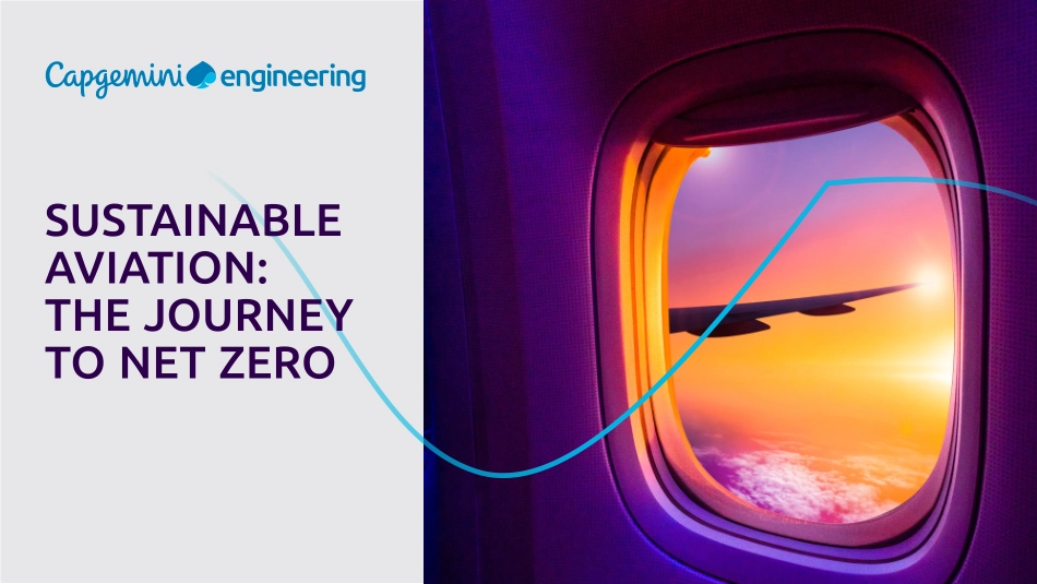 Capgemini-可持续航空：净零排放之旅（英）-2023-41页-WN6.pdf_第1页