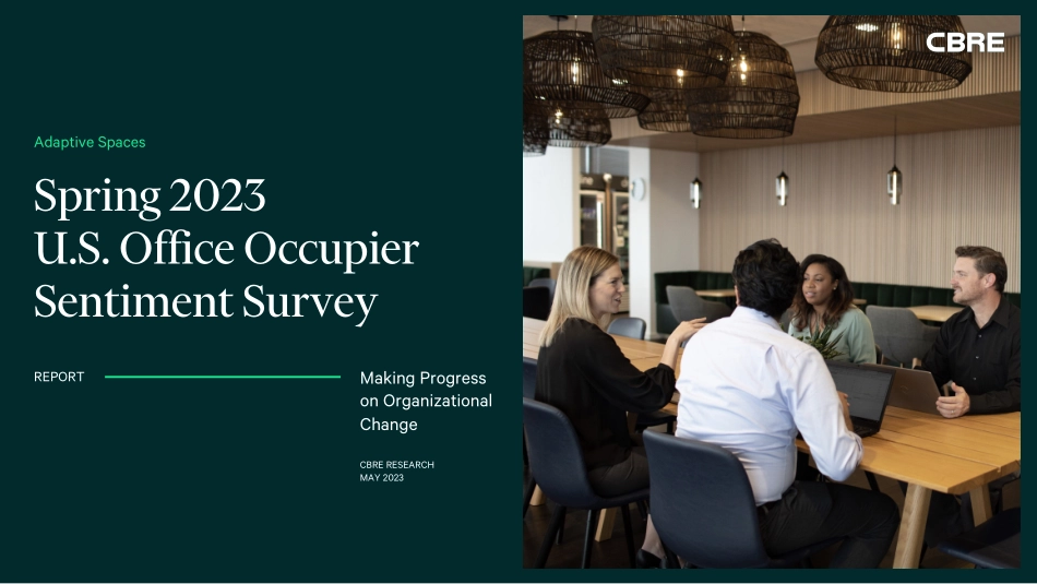 CBRE+2023年春季美国办公室使用者情绪调查-26页-WN6.pdf_第1页