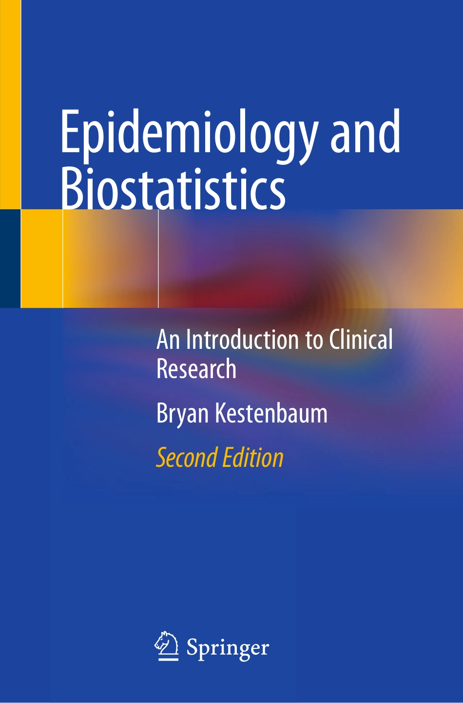 Epidemiology and Biostatistics_ An Introduction to Clinical Research.pdf_第1页