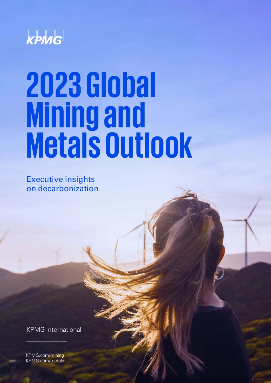 KPMG+2023年全球采矿和金属行业展望-32页-WN6.pdf_第1页