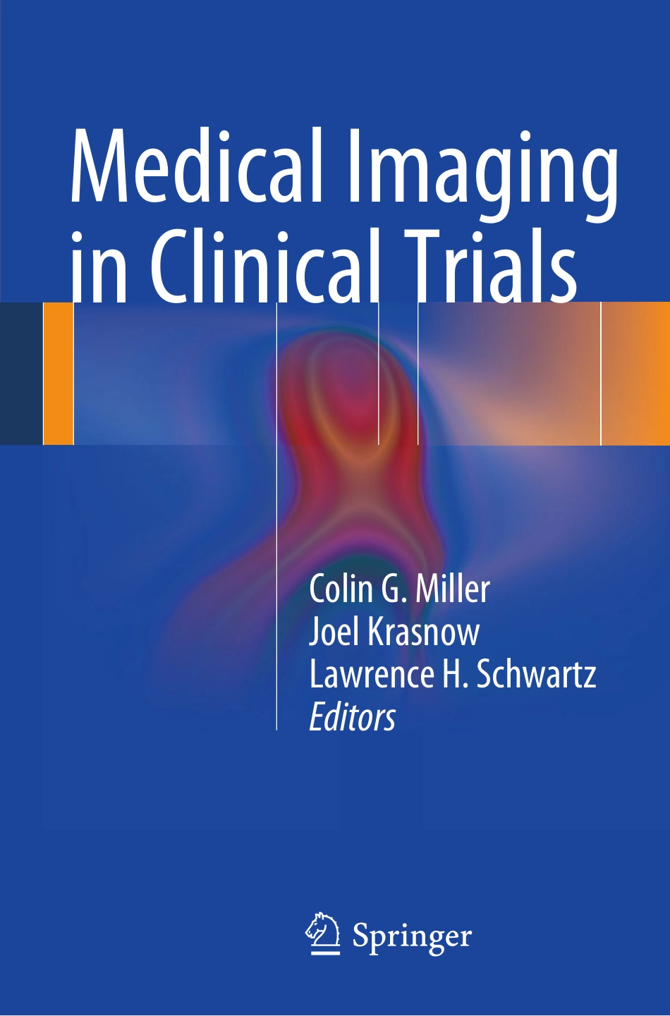 Medical Imaging in Clinical Trials.pdf_第1页