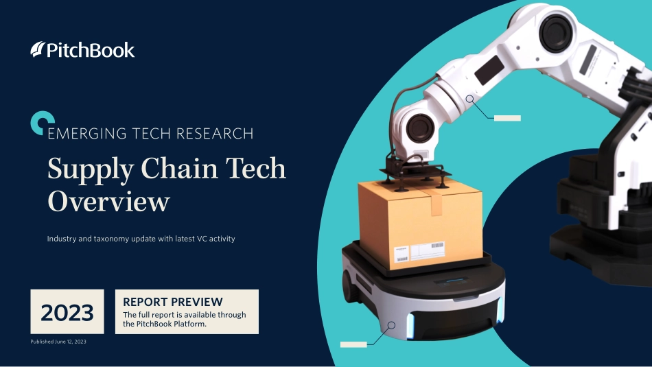 PitchBook-2023年供应链技术概述（英）-2023-WN6.pdf_第1页