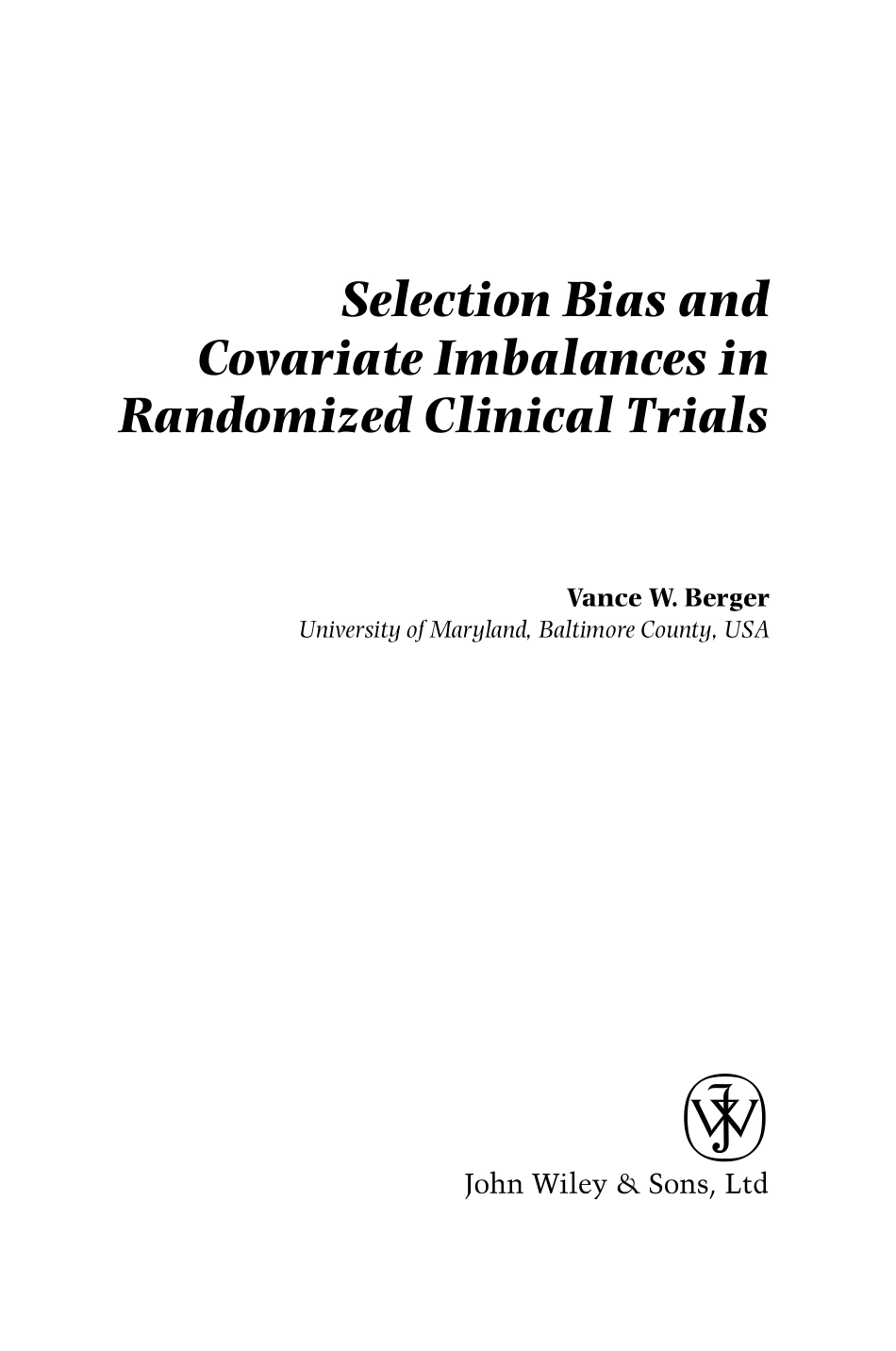 Selected bias and Covariate Imbalances in RCTs.pdf_第3页