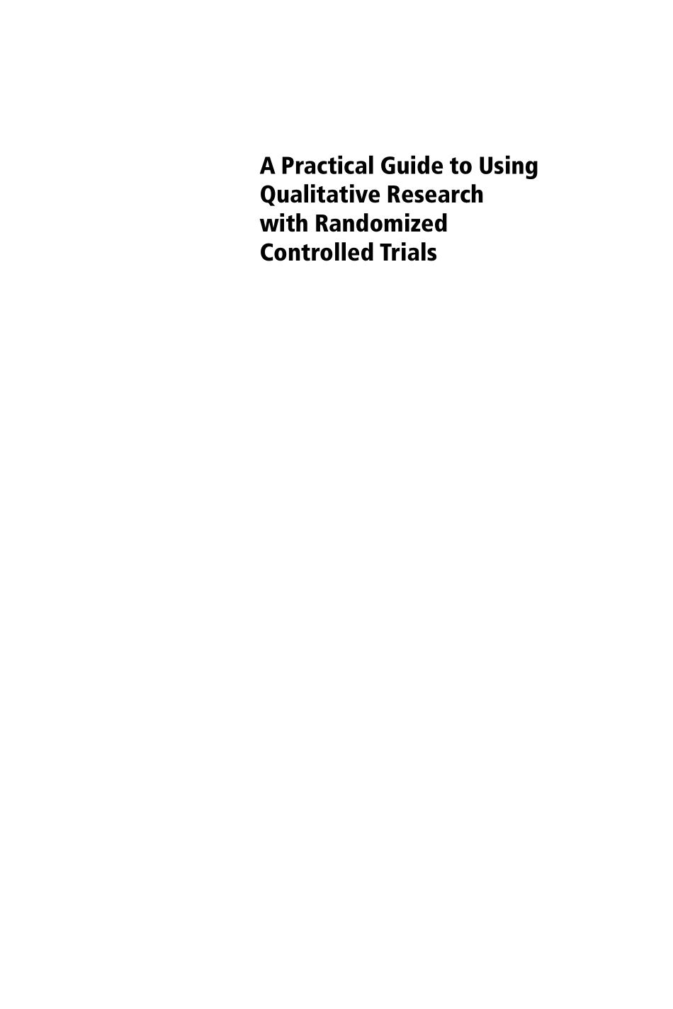 A_Practical_Guide_to_Using_Qualitative reseach in RCTs(z-lib.org).pdf_第2页