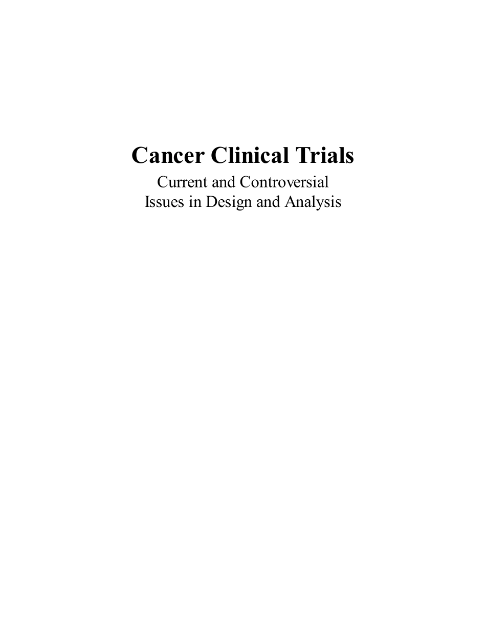 Cancer.Clinical.Trials.Current.and.Controversial.Issues.in.Design.and.Analysis.2016.pdf_第3页