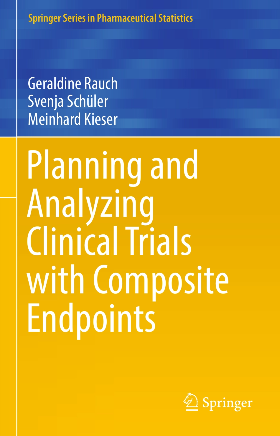 Planning and Analyzing Clinical Trials with Composite Endpoints.pdf_第1页