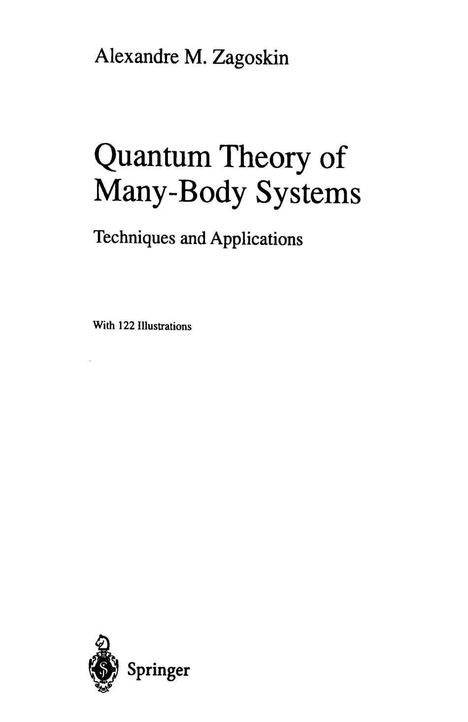 多体系统的量子理论技巧和应用英文版_（加）扎勾斯凯（ZagoshinA.M.）著.pdf_第2页