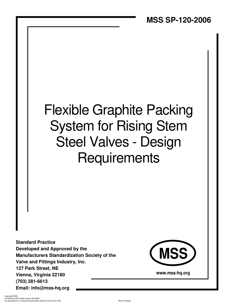 [www.staffempire.com]-MSS SP-120-2006 Flexible Graphite Packing System for Rising Stem Steel Valves - Design Requirements.pdf_第1页