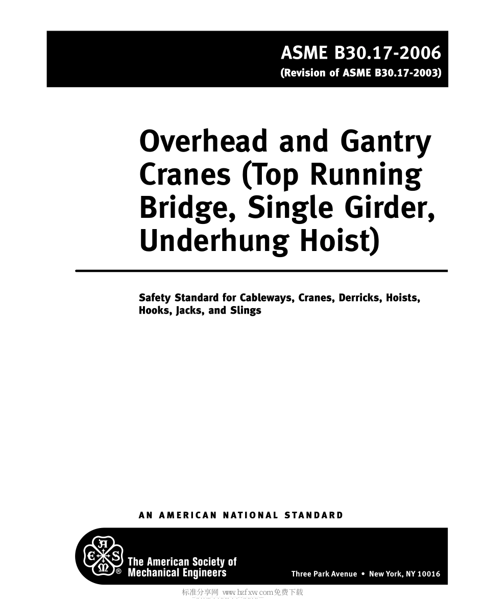 [www.staffempire.com]-ASME B30.17-2006 高架和龙门起重机(沿轨道上翼缘行走的桥架起重机、单臂梁起重机、悬挂式起重机).pdf_第2页