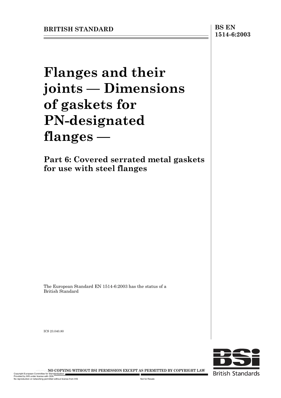 [www.staffempire.com]-BS EN 1514-6-2003 法兰及其连接件.PN标示法兰用垫圈的尺寸.第6部分钢法兰用涂覆的有锯齿金属垫圈.pdf_第1页