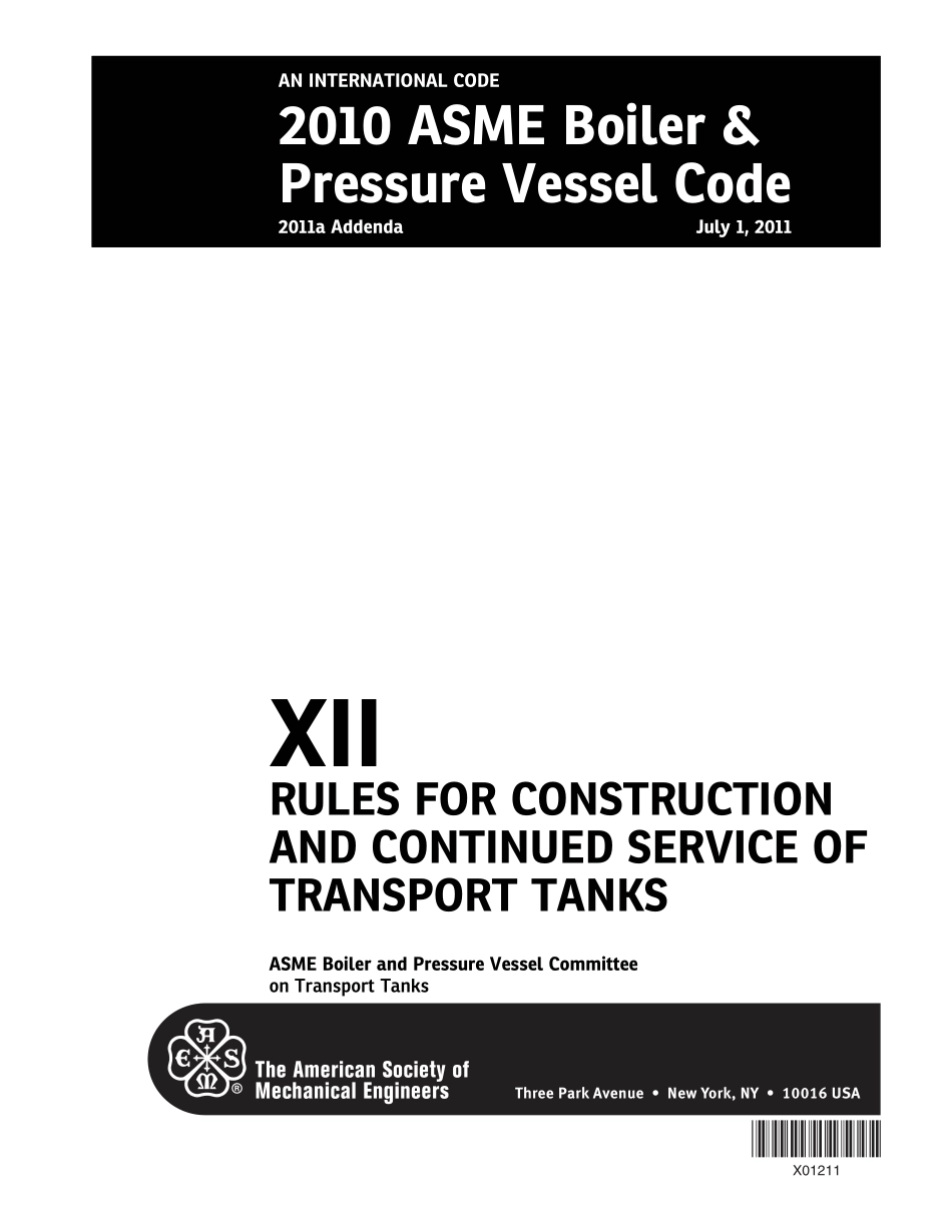 [www.staffempire.com]-2010 ASME Boiler&Pressure Vessel Code 2011a Addenda XII rules for construction and continued service of transport tanks.pdf_第1页