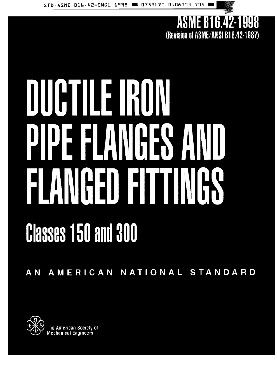[www.staffempire.com]-ASME B16.42-1998 球墨铸铁管法兰和法兰管件 150和300磅级.pdf_第1页