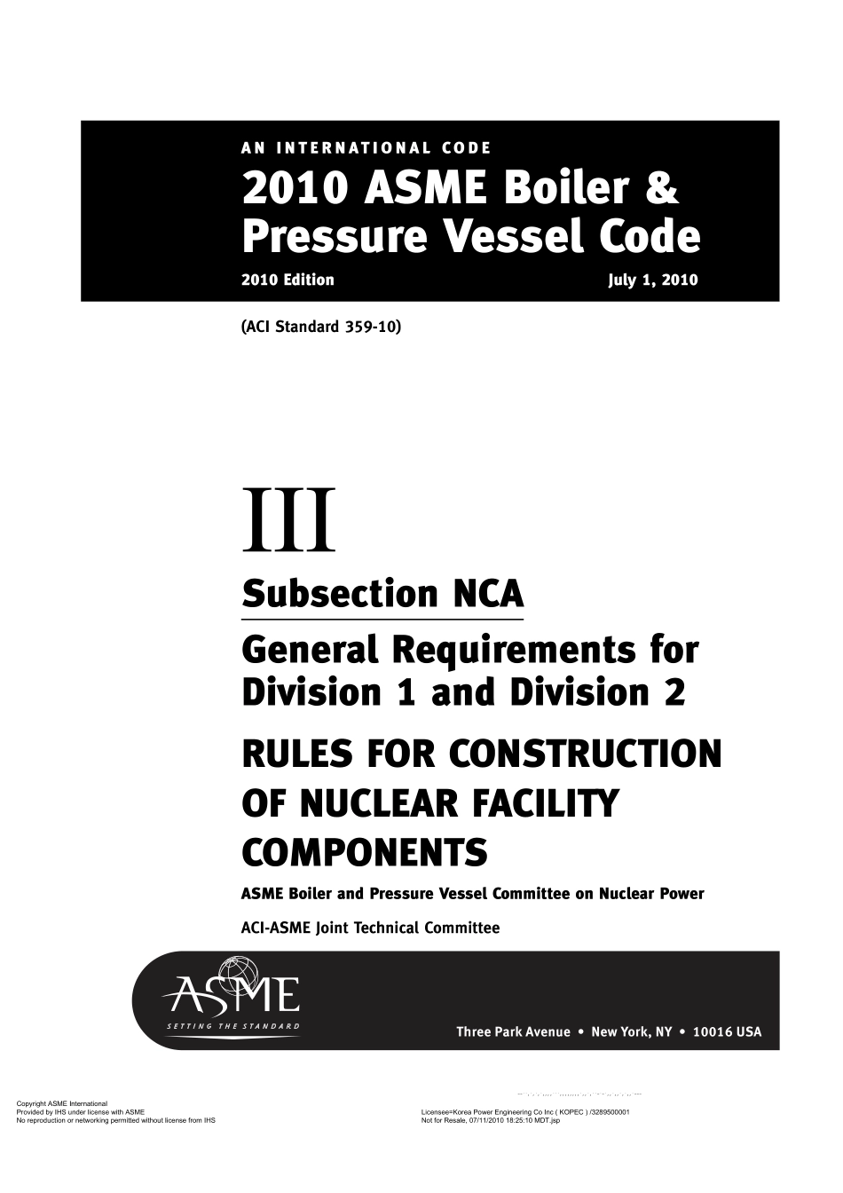 [www.staffempire.com]-ASME锅炉及压力容器规范 第III卷 核设施部件构造规则 NCA分卷 第1册和第2册的总要求 2010英文版.pdf_第3页