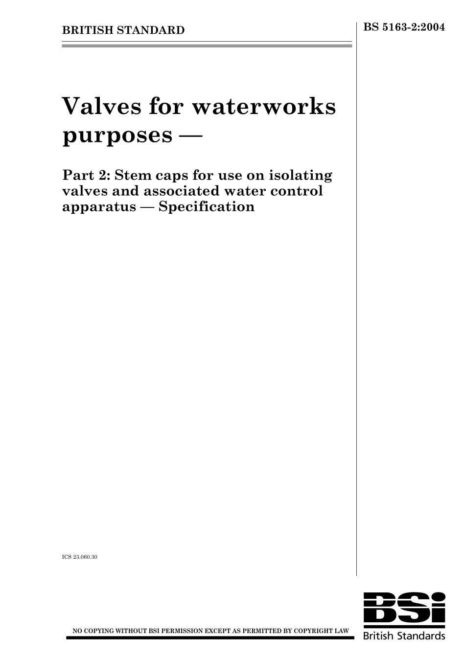 [www.staffempire.com]-BS 5163-2-2004.pdf_第1页