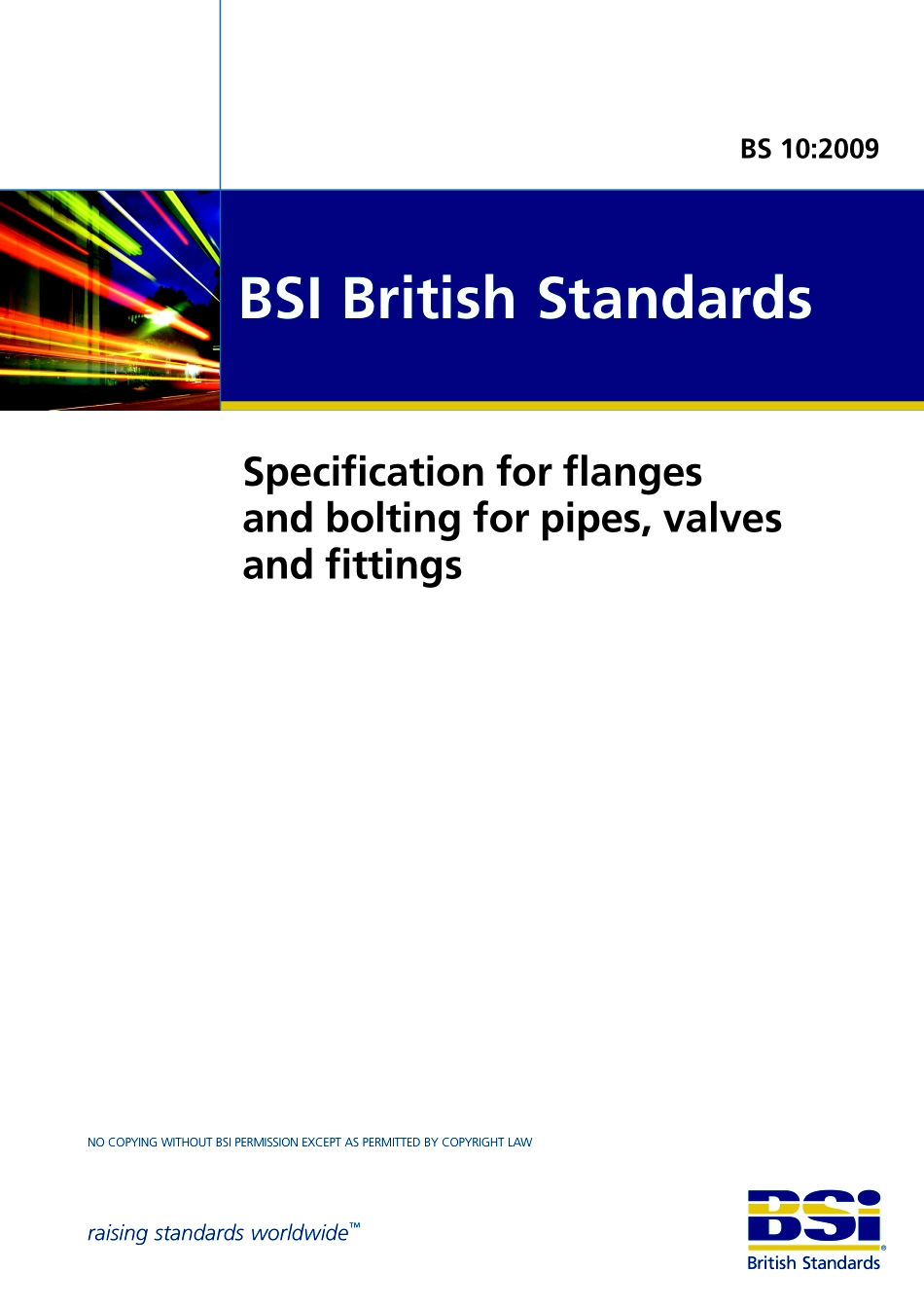 [www.staffempire.com]-BS 10-2009 Publishing and copyright information he BSI copyright notice displayed in this document indicates when the document was last issued..pdf_第1页