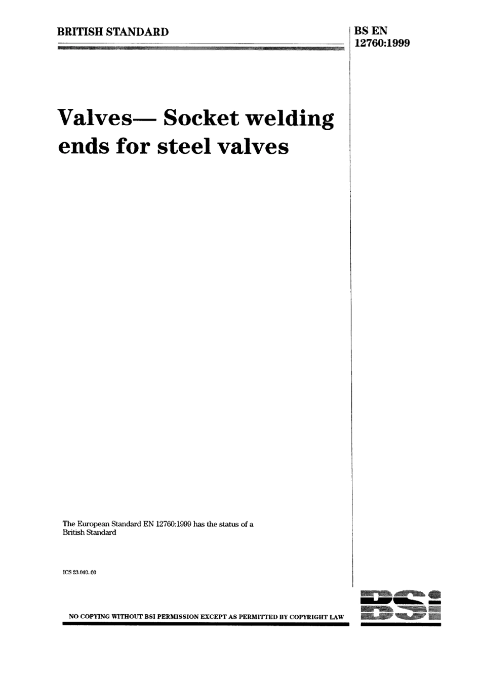 [www.staffempire.com]-BS EN 12760-1999 阀门.钢阀门的套节焊接端.pdf_第1页