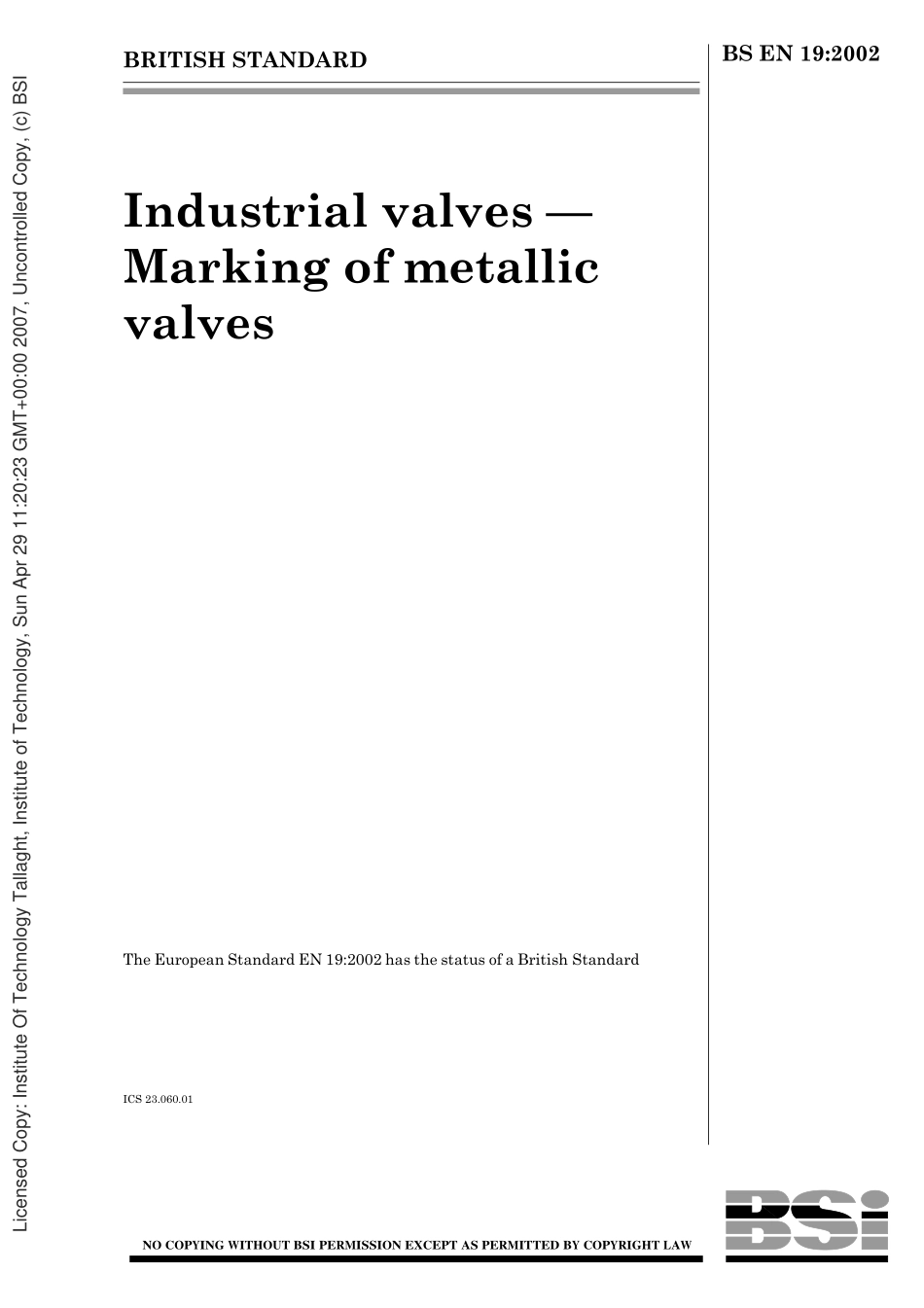 [www.staffempire.com]-BS EN 19-2002 通用工业阀门标记 Industrial valves. Marking of metallic valves .pdf_第1页